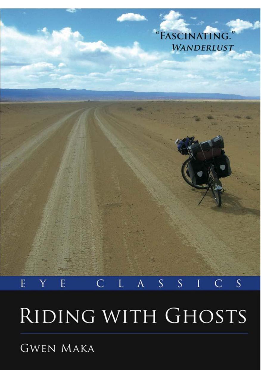 Riding With Ghosts by Gwen Maka