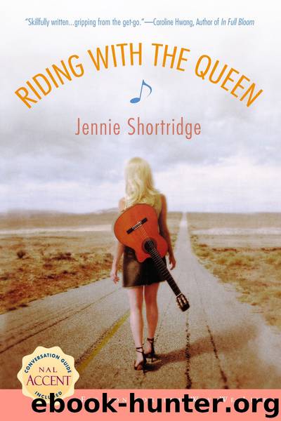 Riding With the Queen by Jennie Shortridge