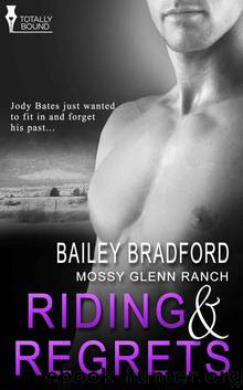 Riding and Regrets (Mossy Glenn Ranch) by Bailey Bradford