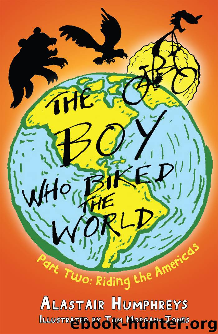 Riding the Americas by Alastair Humphreys