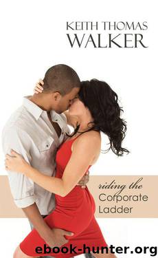Riding the Corporate Ladder (Indigo) by Walker Keith Thomas