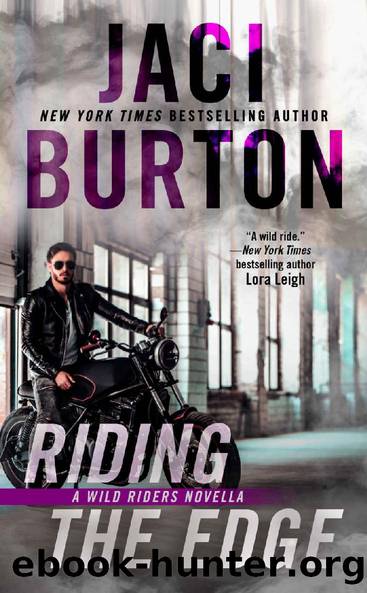 Riding the Edge_The Wild Riders Series by Jaci Burton