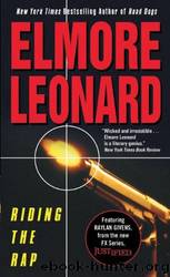 Riding the Rap - Raylan Givens 02 by Elmore Leonard