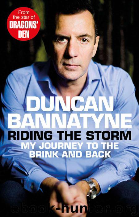 Riding the Storm by Duncan Bannatyne