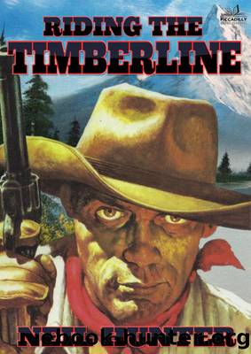 Riding the Timberline by Neil Hunter