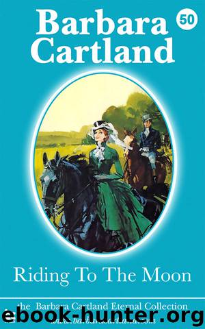Riding to the Moon by Barbara Cartland