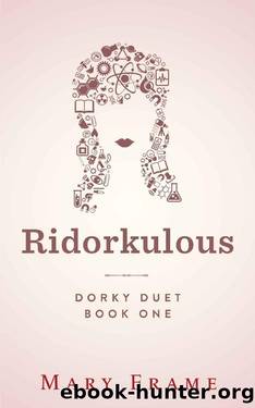 Ridorkulous by Mary Frame