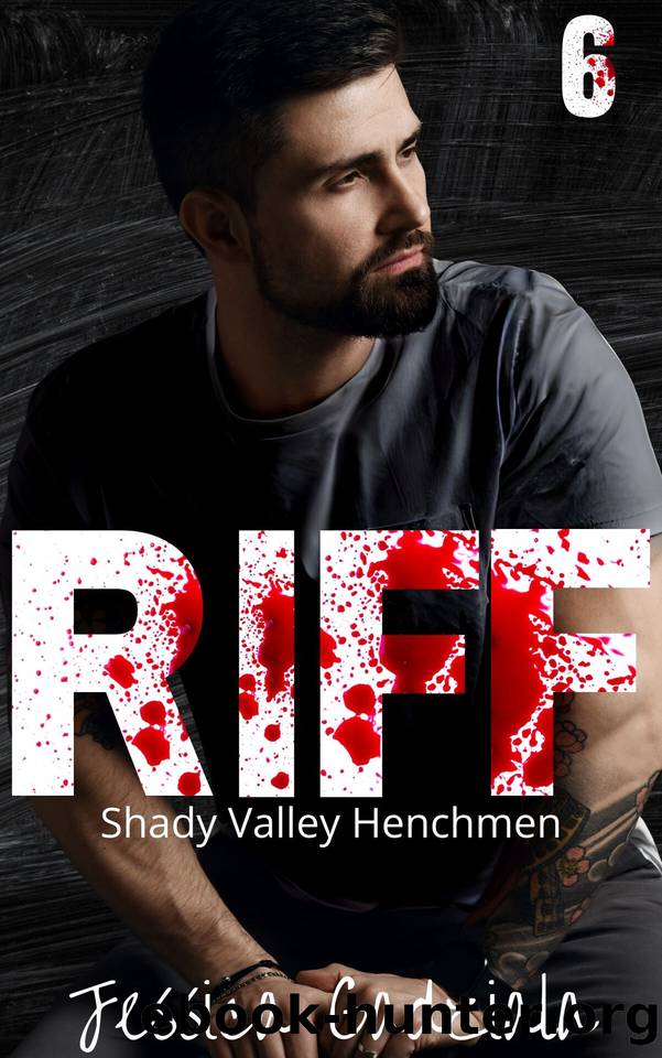 Riff (Shady Valley Henchmen Book 6) by Jessica Gadziala