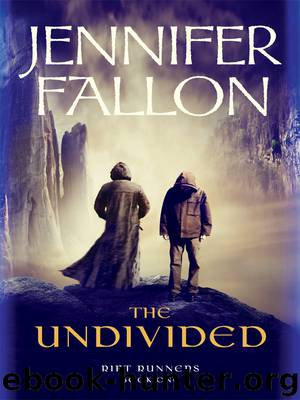 Rift Runners #01 - Undivided by Jennifer Fallon
