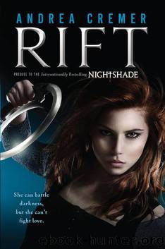 Rift: A Nightshade Novel by Cremer Andrea
