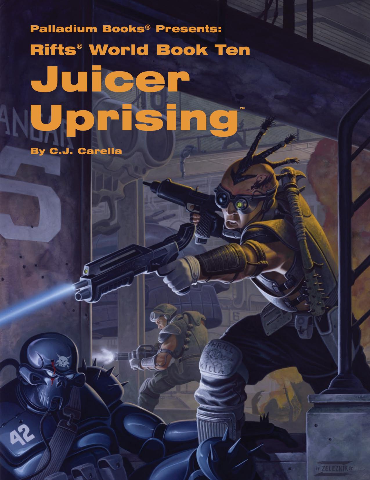 Rifts - World Book 10 - Juicer Uprising by PAL820P