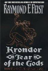 Riftwar Legacy 03 Krondor Tear Of The Gods by Raymond E. Feist