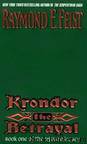Riftwar Legacy 1 - Krondor the Betrayal by Raymond E Feist