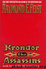 Riftwar Legacy 2 - Krondor the Assassins by Raymond E Feist