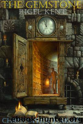 Rigel Kent The Gemstone by Christopher F. Mills