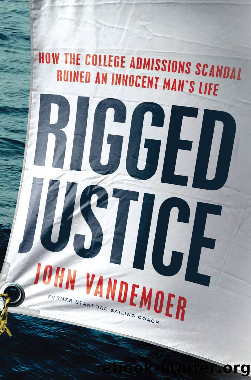 Rigged Justice by John Vandemoer