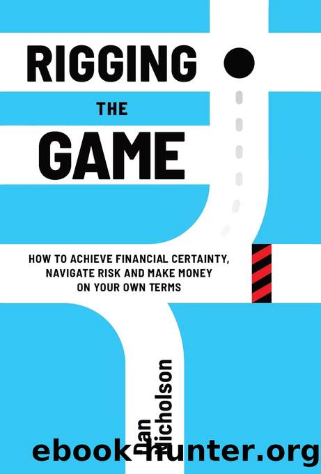 Rigging the Game by Dan Nicholson