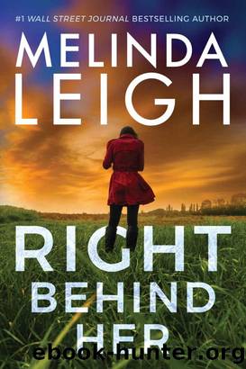 Right Behind Her by Melinda Leigh