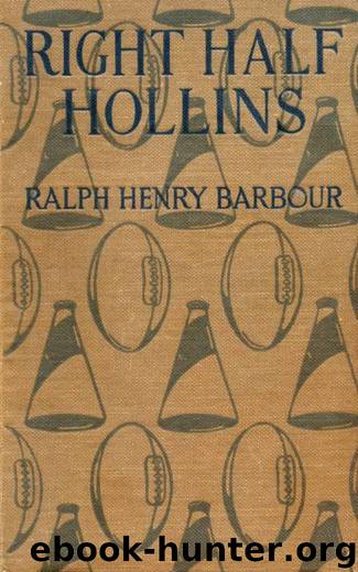 Right Half Hollins by Ralph Henry Barbour