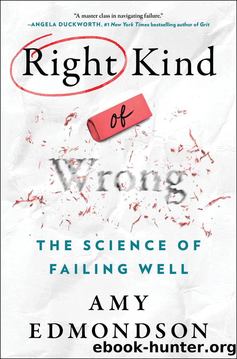 Right Kind of Wrong by Amy C. Edmondson
