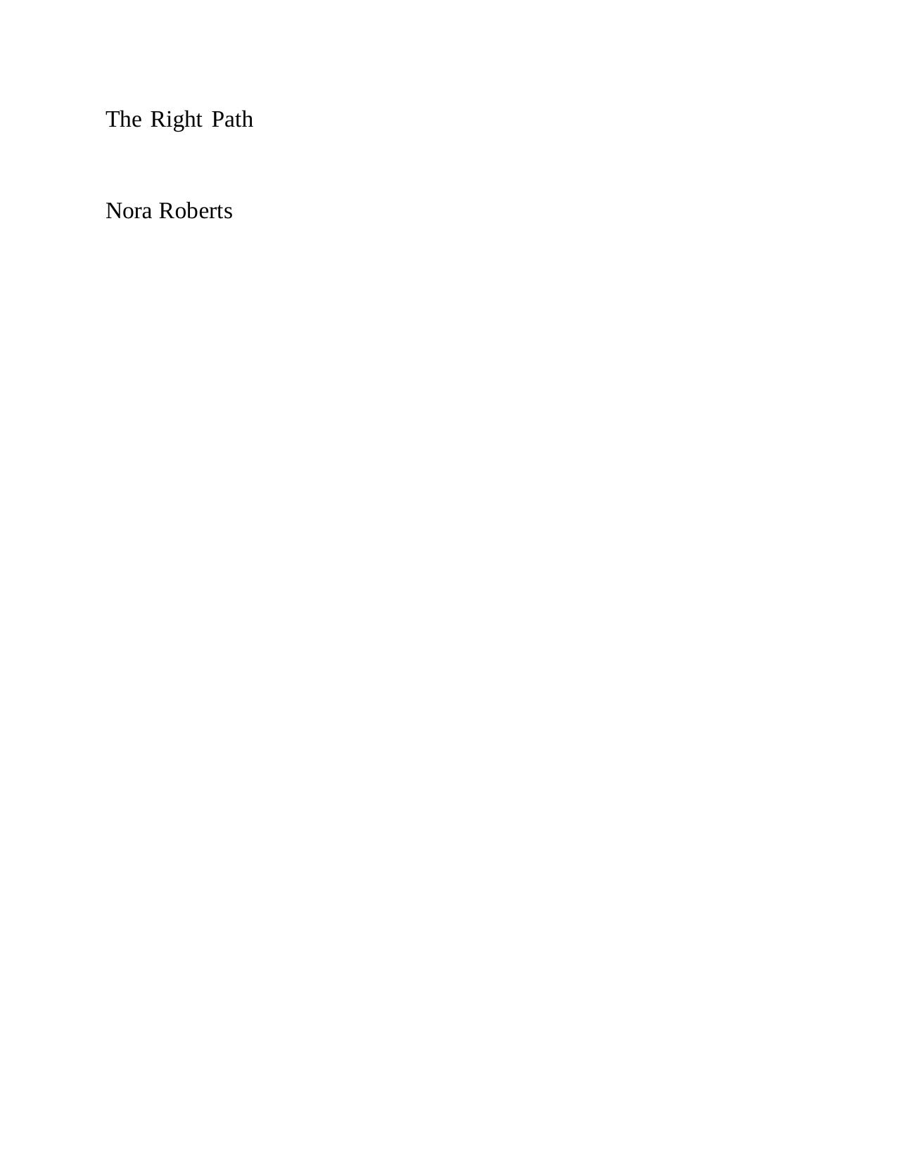 Right Path by Nora Roberts