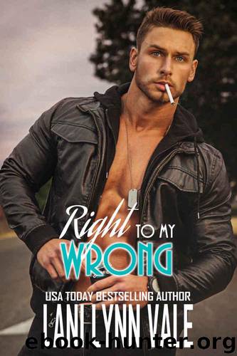Right To My Wrong by Vale Lani Lynn