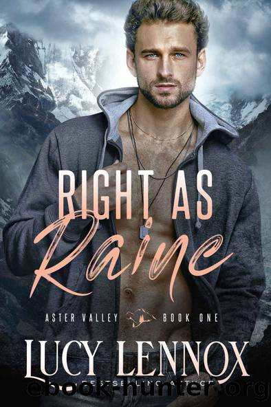 Right as Raine: An Aster Valley Novel by Lucy Lennox