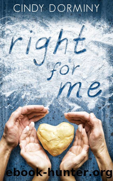 Right for Me by Cindy Dorminy
