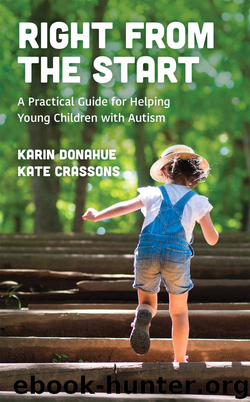 Right from the Start by Karin Donahue & KATE CRASSONS