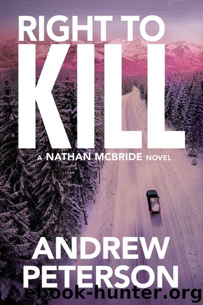 Right to Kill by Andrew Peterson