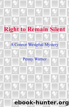 Right to Remain Silent by Penny Warner