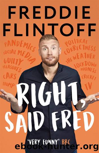 Right, Said Fred by Andrew Flintoff