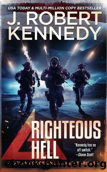 Righteous Hell by J. Robert Kennedy