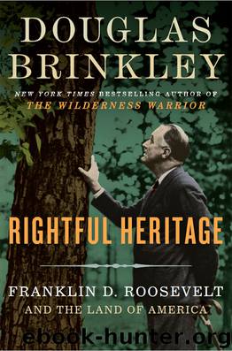 Rightful Heritage by Douglas Brinkley