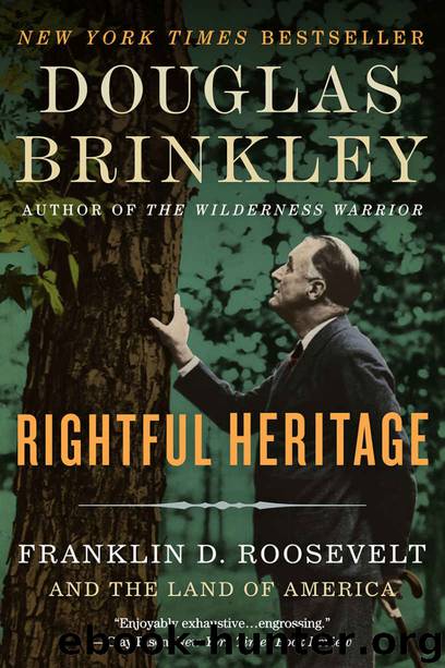 Rightful Heritage: The Renewal of America by Douglas Brinkley