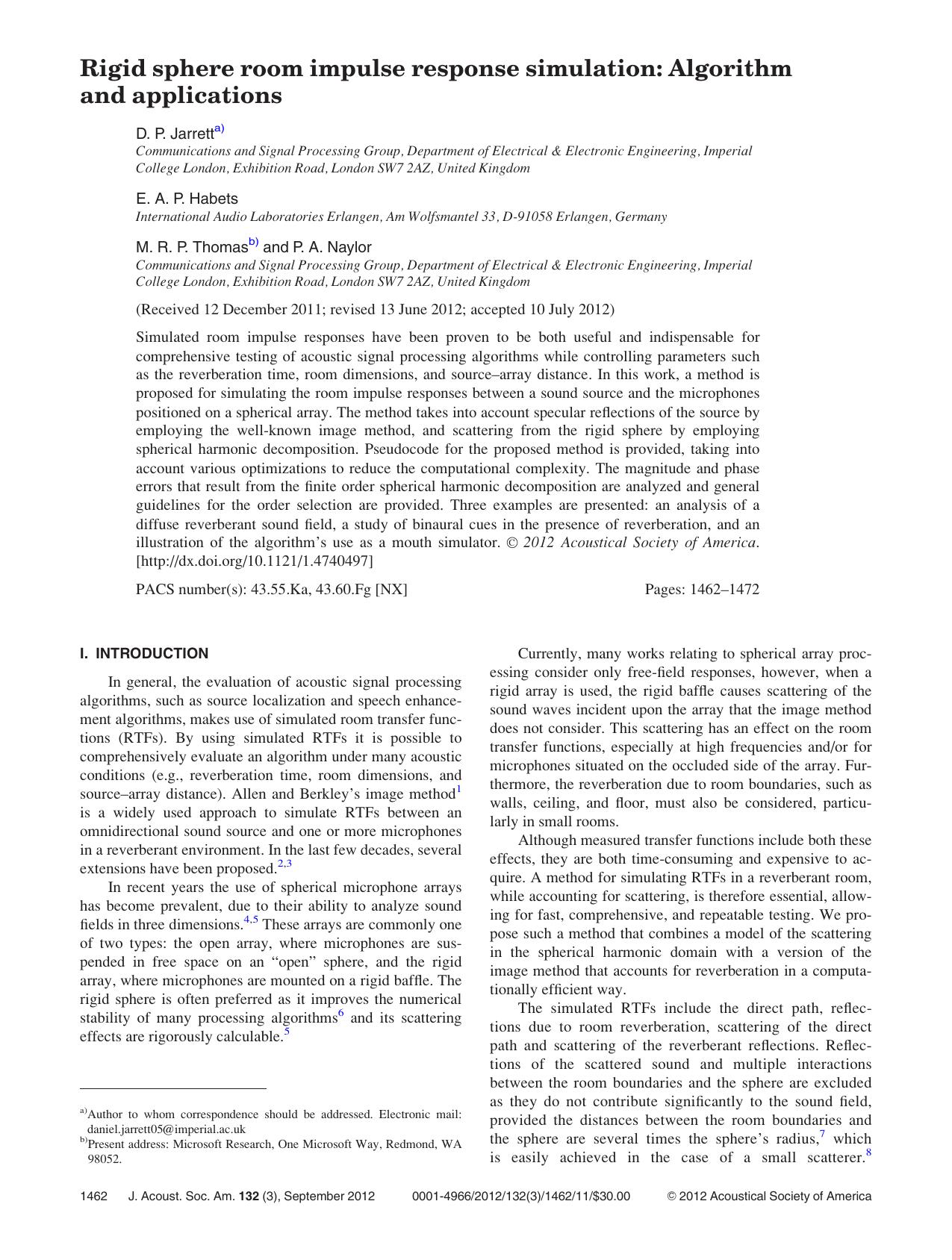 Rigid sphere room impulse response simulation: Algorithm and applications by D. P. Jarretta) E. A. P. Habets M. R. P. Thomasb) and P. A. Naylor