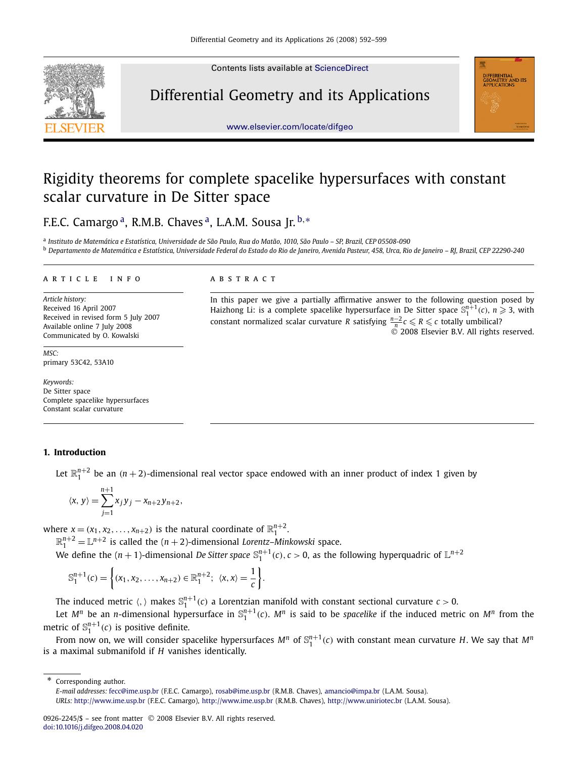 Rigidity theorems for complete spacelike hypersurfaces with constant scalar curvature in De Sitter space by F.E.C. Camargo; R.M.B. Chaves; L.A.M. Sousa Jr