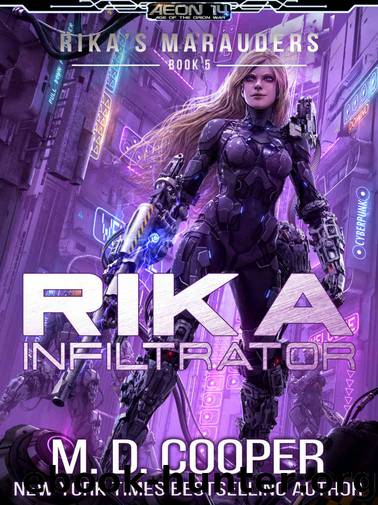 Rika Infiltrator by M. D. Cooper