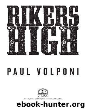 Rikers High by Paul Volponi