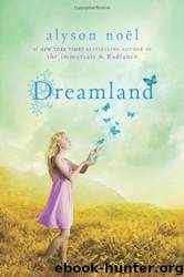 Riley 3 - Dreamland by Alyson Noël