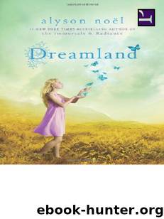 Riley Bloom Dreamland by Alyson Noel