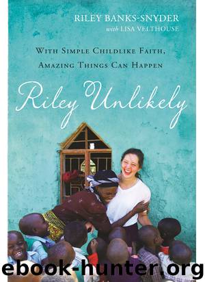 Riley Unlikely by Riley Banks-Snyder & Lisa Velthouse