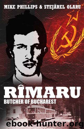 Rimaru - Butcher of Bucharest (Profusion Crime Book 4) by Olaru Stejarel & Phillips Mike