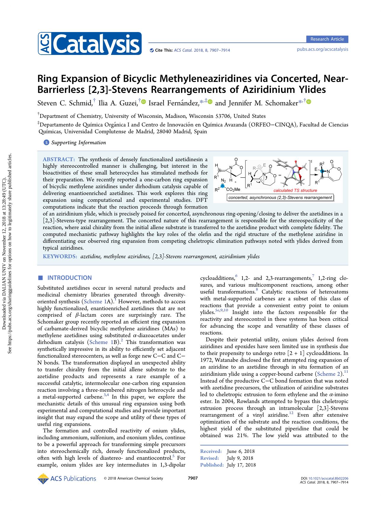 Ring Expansion of Bicyclic Methyleneaziridines via Concerted, Near-Barrierless [2,3]-Stevens Rearrangements of Aziridinium Ylides by Steven C. Schmid & Ilia A. Guzei & Israel Fernández & Jennifer M. Schomaker