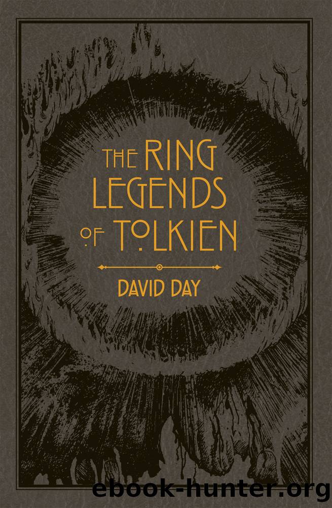 Ring Legends of Tolkien by David Day