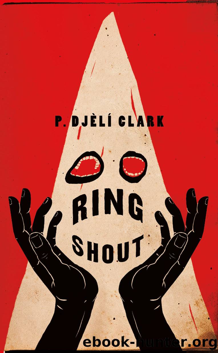 Ring Shout by P. Djèlí Clark
