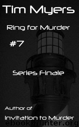 Ring for Murder (Lighthouse Inn Finale) by Tim Myers