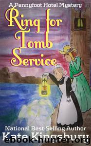Ring for Tomb Service by Kate Kingsbury