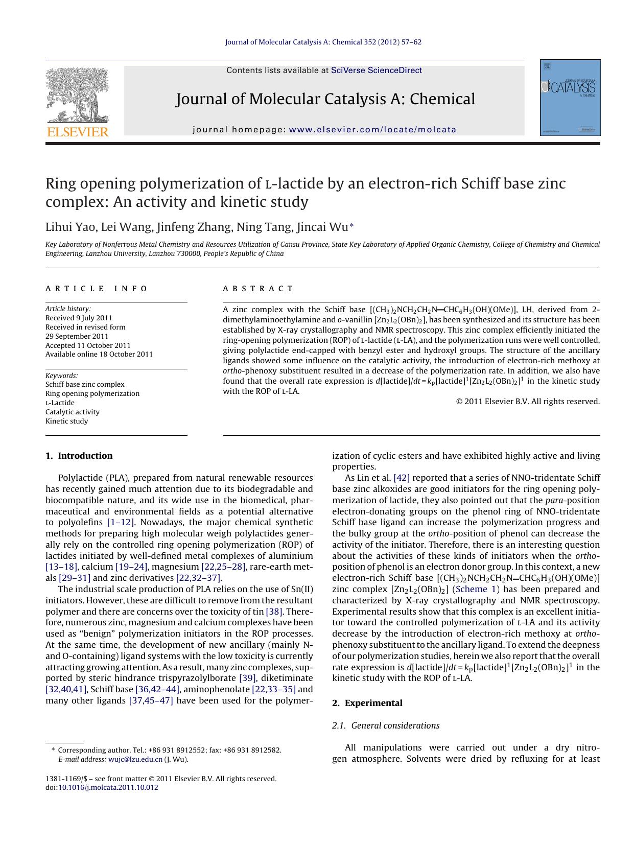Ring opening polymerization of l-lactide by an electron-rich Schiff base zinc complex: An activity and kinetic study by Lihui Yao