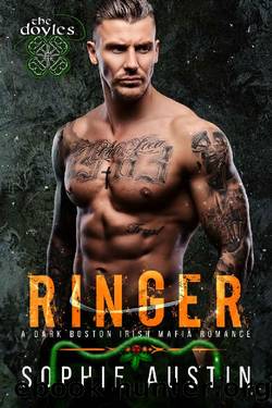 Ringer: A New Year's Romance: The Doyles, a Boston Irish Mafia Romance by Sophie Austin